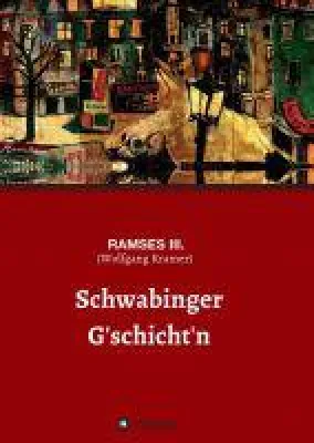 Bild: Schwabinger G'schichten - eine Hommage an die Freiheit und die Tücken des Künstlerlebens