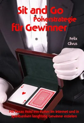 Bild: Neues Pokerbuch für Internetpoker von Online-Pokerprofi Felix Clivus ab sofort im Buchhandel erhältlich