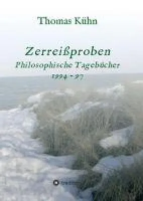 Zerreißproben - philosophische Notizen Bild: Zerreißproben - philosophische Notizen