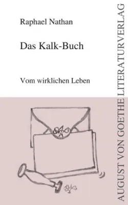 Bild: Der August von Goethe Literaturverlag präsentiert ein gar nicht so verkalktes Buch