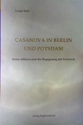 Bild: Casanova in Berlin und Potsdam