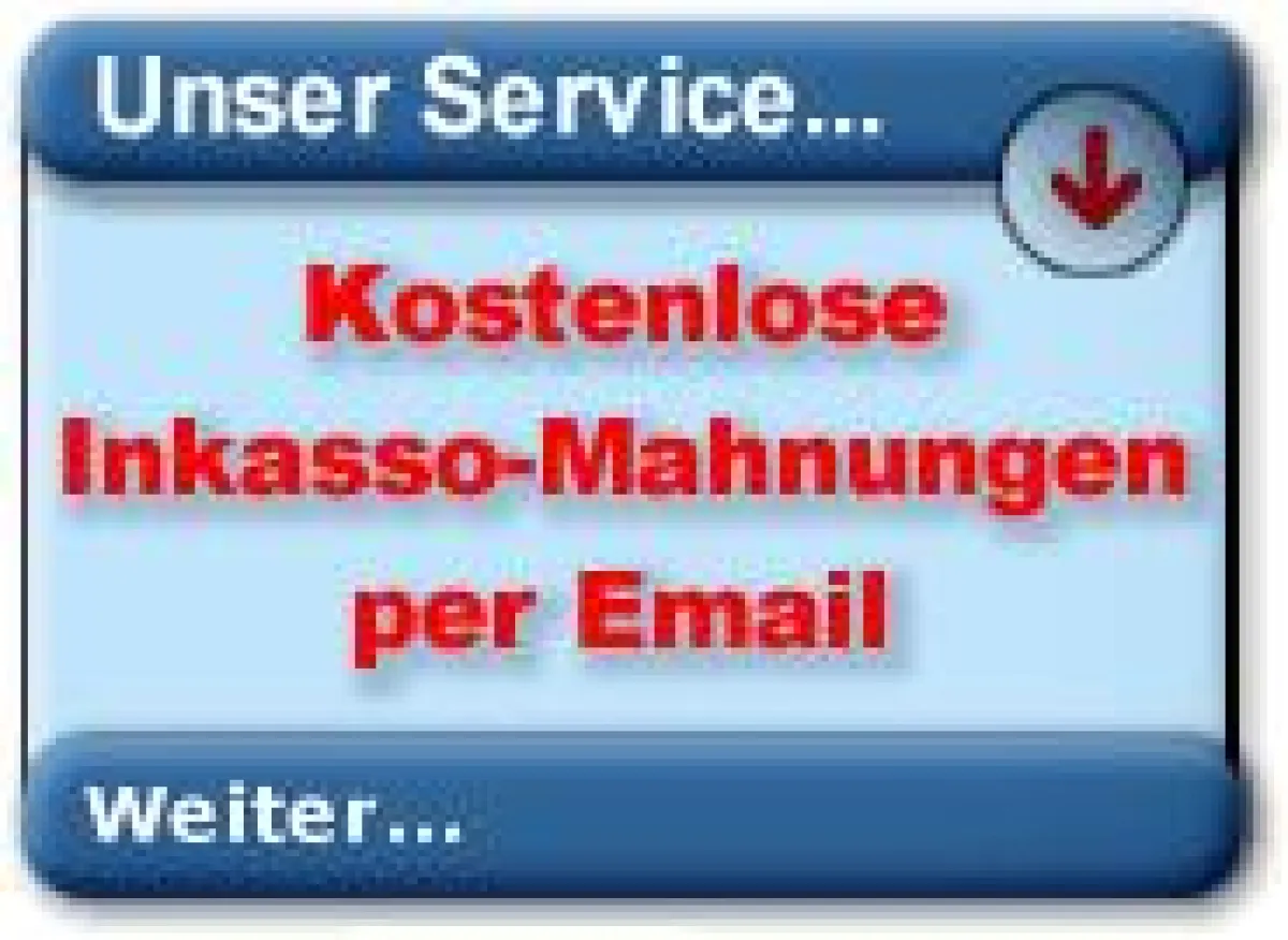 Inkasso-Mahnung auf Knopfdruck