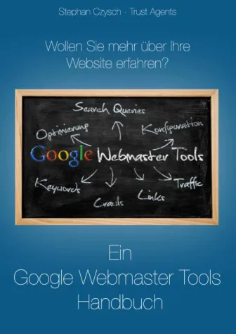 Websites mit Google Webmaster Tools optimieren Bild: Websites mit Google Webmaster Tools optimieren