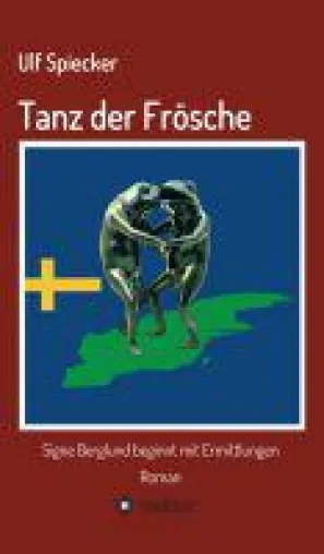 Bild: Tanz der Frösche - Roman über ein Smartphone in einem Koffer