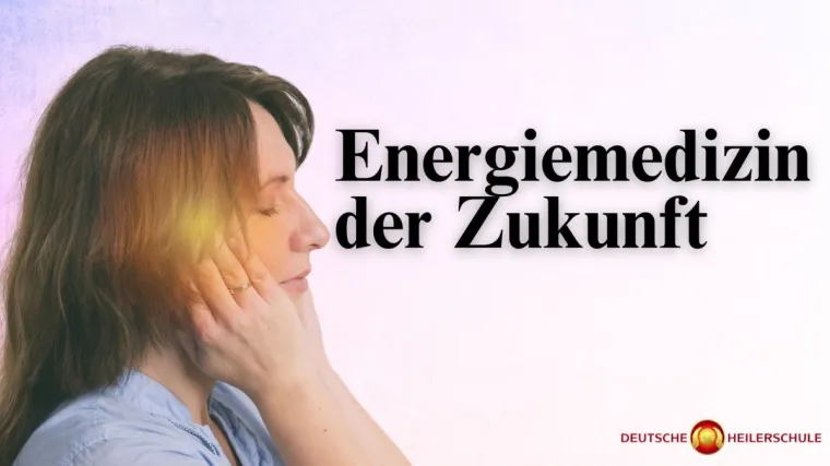 Bild: Die Zukunft der Energiemedizin: Geistiges Heilen und Energetik