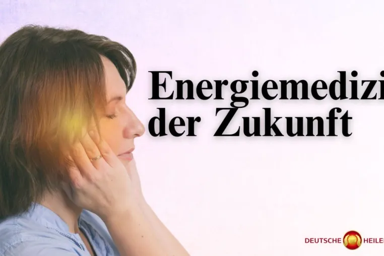 Bild: Die Zukunft der Energiemedizin: Geistiges Heilen und Energetik