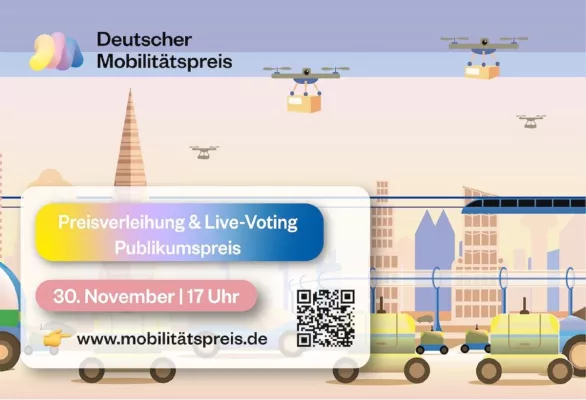 Deutscher Mobilitätspreis 2023: Preisverleihung und Publikumspreis-Live-Voting am 30. November im Livestream Bild: Deutscher Mobilitätspreis 2023: Preisverleihung und Publikumspreis-Live-Voting am 30. November im Livestream