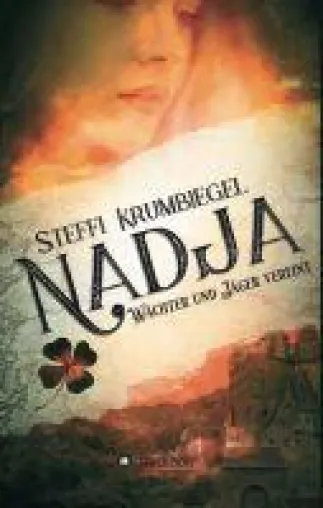 Bild: Nadja - der lang erwartete 4. Teil der fesselnden Urban-Fantasy-Reihe ist erschienen