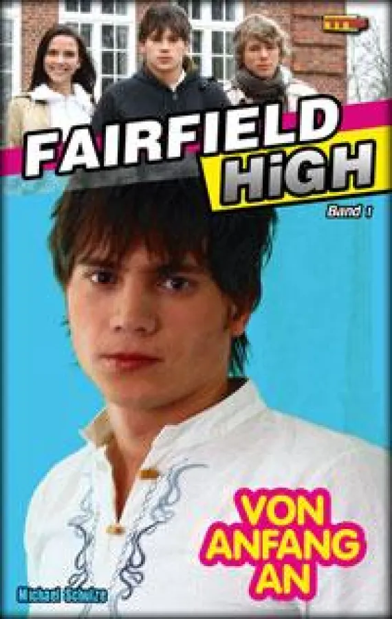 Bela Klentze (Tyler) auf dem Cover von »Fairfield High: Von Anfang an«