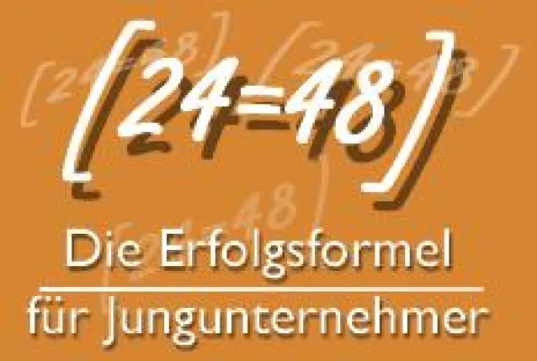 Bild: 24 Monate = 48 Prozent: Die Erfolgsformel für junge Firmen