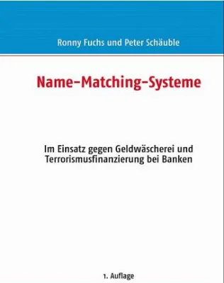Eurospider publiziert neues Sachbuch über Name-Matching-Systeme bei Banken Bild: Eurospider publiziert neues Sachbuch über Name-Matching-Systeme bei Banken