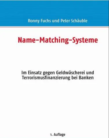 Eurospider publiziert neues Sachbuch über Name-Matching-Systeme bei Banken Bild: Eurospider publiziert neues Sachbuch über Name-Matching-Systeme bei Banken