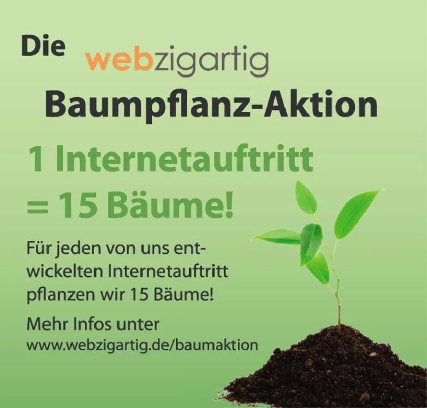 Die webzigartig-Baumpflanzaktion für jeden neuen Internetauftritt von webzigartig