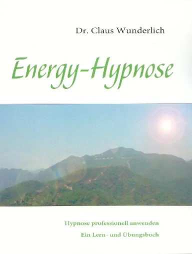 Endlich: Bestseller 'Energy-Hypnose' auch als eBook erhältlich Bild: Endlich: Bestseller 'Energy-Hypnose' auch als eBook erhältlich