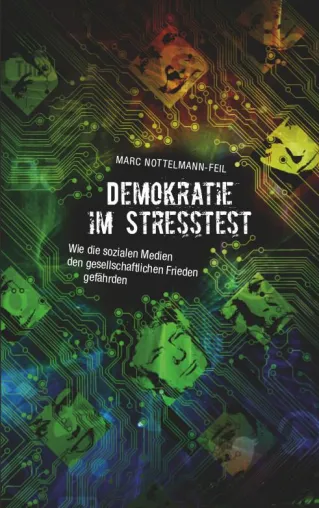 Bild: "Demokratie im Stresstest" - Ein Essay über soziale Medien