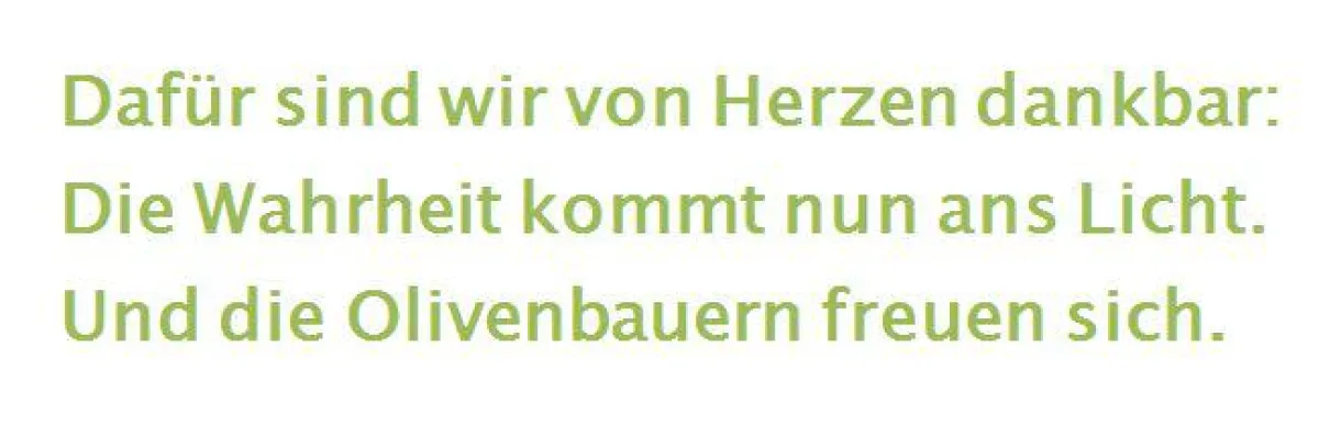 Danke, dass die Wahrheit über den Olivenöl-Handel ans Licht kommt