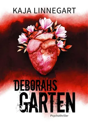 Bild: DEBORAHS GARTEN - Psychothriller