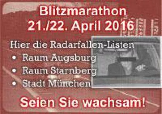 Blitzmarathon 21./22. April 2016: Die Standorte-Listen für München, Augsburg und Starnberg zum Download Bild: Blitzmarathon 21./22. April 2016: Die Standorte-Listen für München, Augsburg und Starnberg zum Download