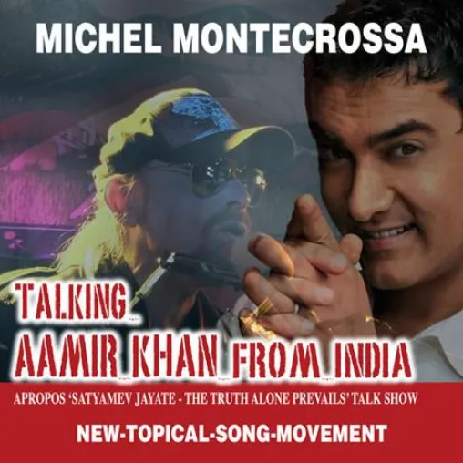 Bild: Michel Montecrossa's Single ‘Talking Aamir Khan From India‘ ist indischer Talkshow ‘Satyamev Jayate' gewidmet