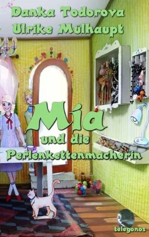 Bild: Mia und die Perlenkettenmacherin