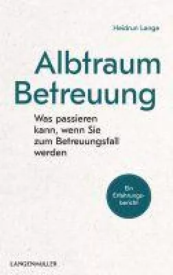 Bild: Buchtipp: Albtraum Betreuung