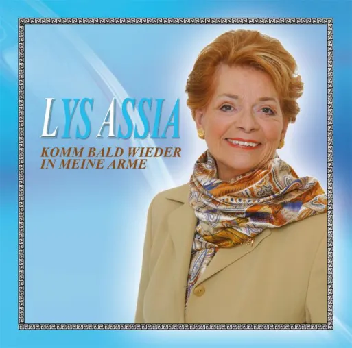 Lys Assia - Komm bald wieder in meine Arme Bild: Lys Assia - Komm bald wieder in meine Arme