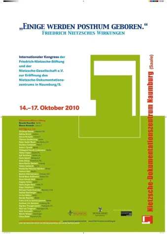 „Einige werden posthum geboren“-Nietzsches Wirkungen - Kongress im Nietzsche-Dokumentationszentrum Naumburg/S. Bild: „Einige werden posthum geboren“-Nietzsches Wirkungen - Kongress im Nietzsche-Dokumentationszentrum Naumburg/S.