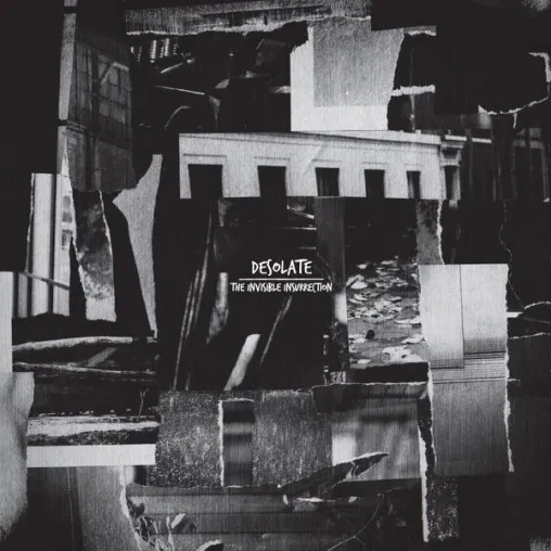 Desolate „The Invisible Insurrection“ Album Bild: Desolate „The Invisible Insurrection“ Album