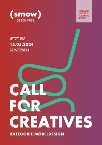 Call for Creatives: Aufruf zu Bewerbungen für den smow Designpreis zur Grassimesse 2024 Bild: Call for Creatives: Aufruf zu Bewerbungen für den smow Designpreis zur Grassimesse 2024