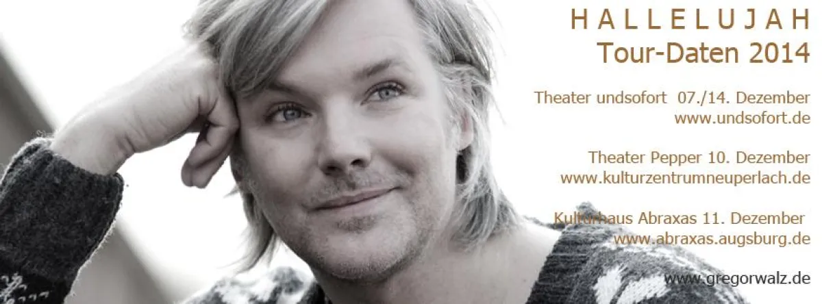 Gregor Walz Tour Hallelujah