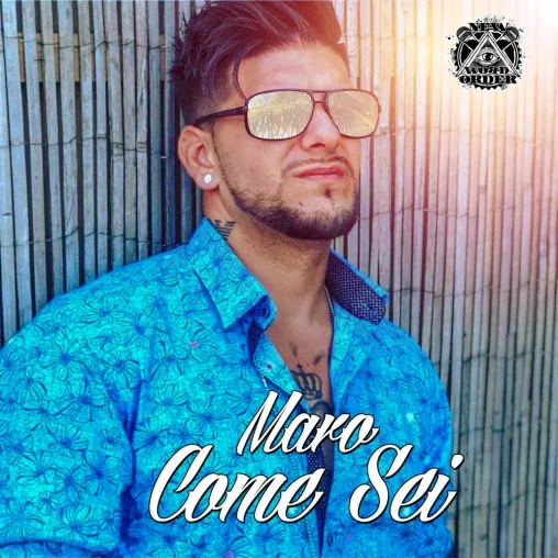 Bild: Maro - Come Sei (Sommerhit 2019)