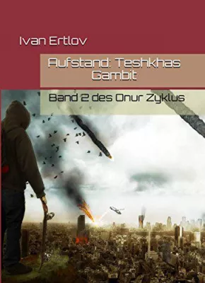 "Aufstand" - der Nachfolger des Erfolgsromans "Kolonie" ist endlich im Handel erhältlich! Bild: "Aufstand" - der Nachfolger des Erfolgsromans "Kolonie" ist endlich im Handel erhältlich!