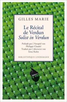 Le Récital de Verdun / Solist in Verdun Bild: Le Récital de Verdun / Solist in Verdun