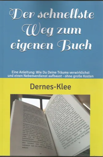 "Der schnellste Weg zum eigenen Buch" zum Greifen nah Bild: "Der schnellste Weg zum eigenen Buch" zum Greifen nah