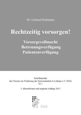 Bild: Kostenlose Broschüre über Vorsorgevollmacht mit Betreuungsverfügung und Patientenverfügung