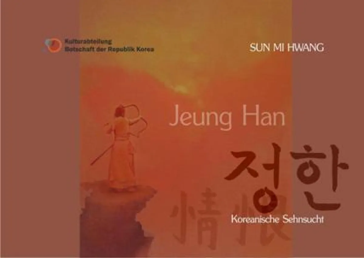 Ausstellungsplakat   Jeung Han   -  Koreanische Sehnsucht   - Ausschnitt aus dem Werk 