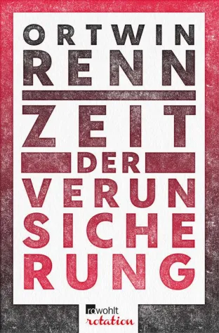 Bild: Zeit der Verunsicherung: das neue Buch des Risikoforschers Ortwin Renn
