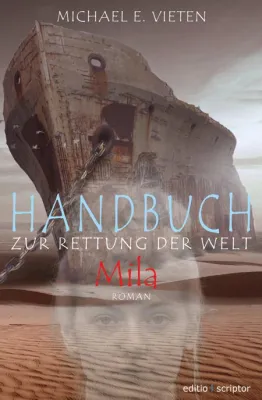 Neuerscheinung: Handbuch zur Rettung der Welt - Mila Bild: Neuerscheinung: Handbuch zur Rettung der Welt - Mila