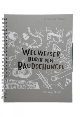 Nützlichen Ratgeber für Bauherren, die das erste Mal bauen Bild: Nützlichen Ratgeber für Bauherren, die das erste Mal bauen
