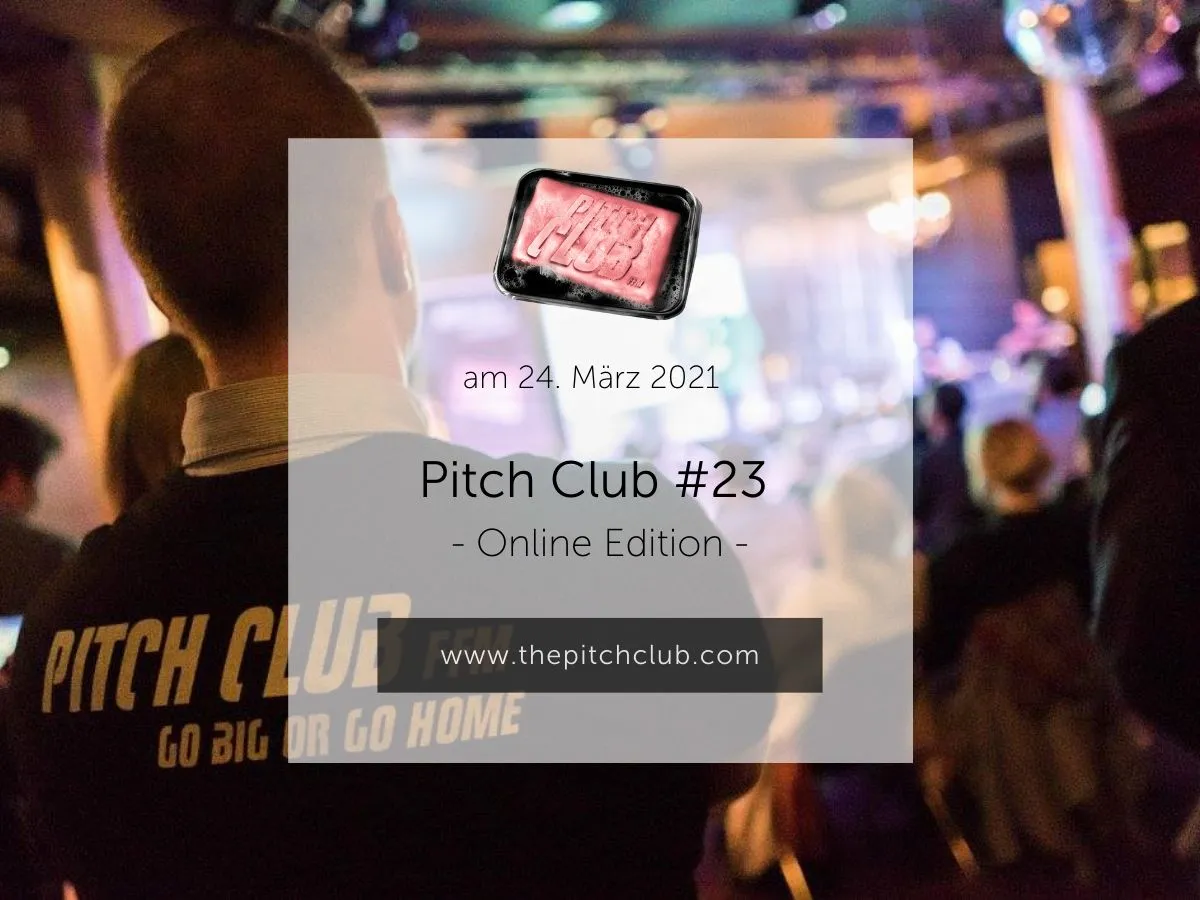 Pitch Club #23 - Online Edition am 24.3. in Frankfurt