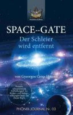 Bild: SPACE--GATE - ein packendes Buch erzählt von hochgeheimen Aktivitäten in den USA