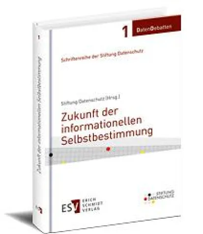 Stiftung Datenschutz veröffentlicht neue Schriftenreihe ‚DatenDebatten‘ im Erich Schmidt Verlag Bild: Stiftung Datenschutz veröffentlicht neue Schriftenreihe ‚DatenDebatten‘ im Erich Schmidt Verlag