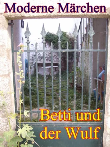 Bild: Modernes Märchen: Betti und der Wulf
