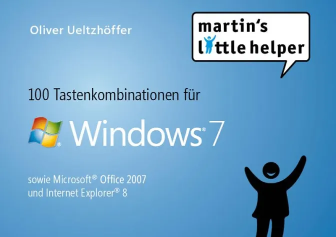 Bild: 100 Tastenkombinationen für Windows 7 vom Little Helper Verlag