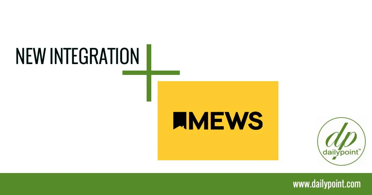 MEWS systems - new integration with dailypoint