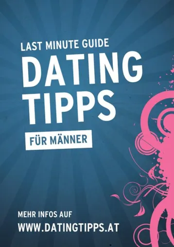 Der Guide fürs perfekte Date | DatingTipps.at geht online Bild: Der Guide fürs perfekte Date | DatingTipps.at geht online