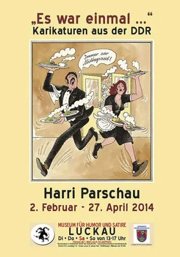 „Es war einmal ...“ Saisonstart mit DDR-Karikaturen in Luckau Bild: „Es war einmal ...“ Saisonstart mit DDR-Karikaturen in Luckau