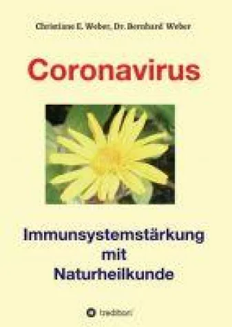 Bild: Coronavirus - Immunsystemstärkung - Gesundheits-Ratgeber