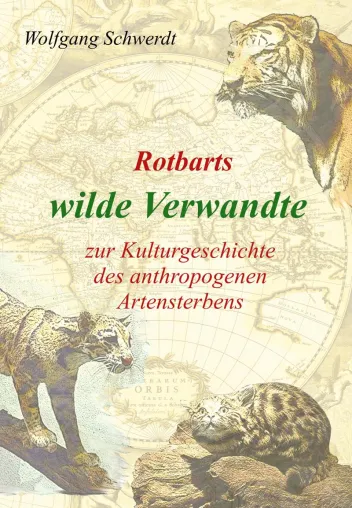 Bild: Neuerscheinung: Zur Kulturgeschichte des anthropogenen Artensterbens