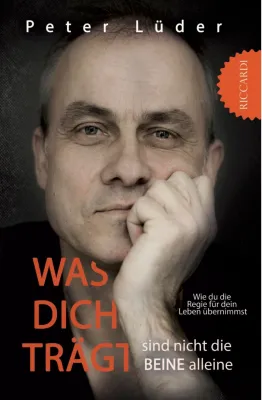 Bild: Was dich trägt sind nicht die Beine alleine